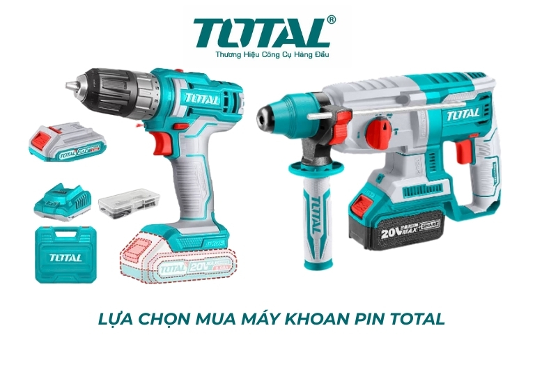 Lựa chọn mua máy khoan pin Total
