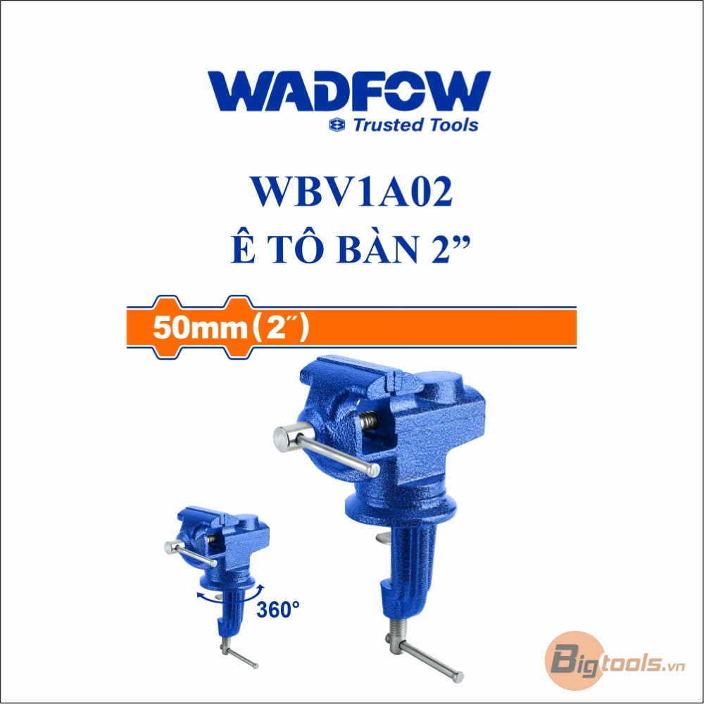 Ê tô bàn 2" WADFOW - WBV1A02