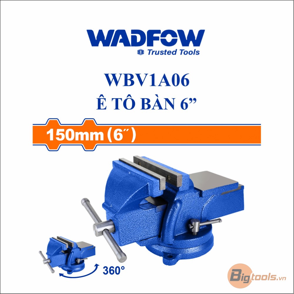 Ê tô bàn 6" WADFOW - WBV1A06