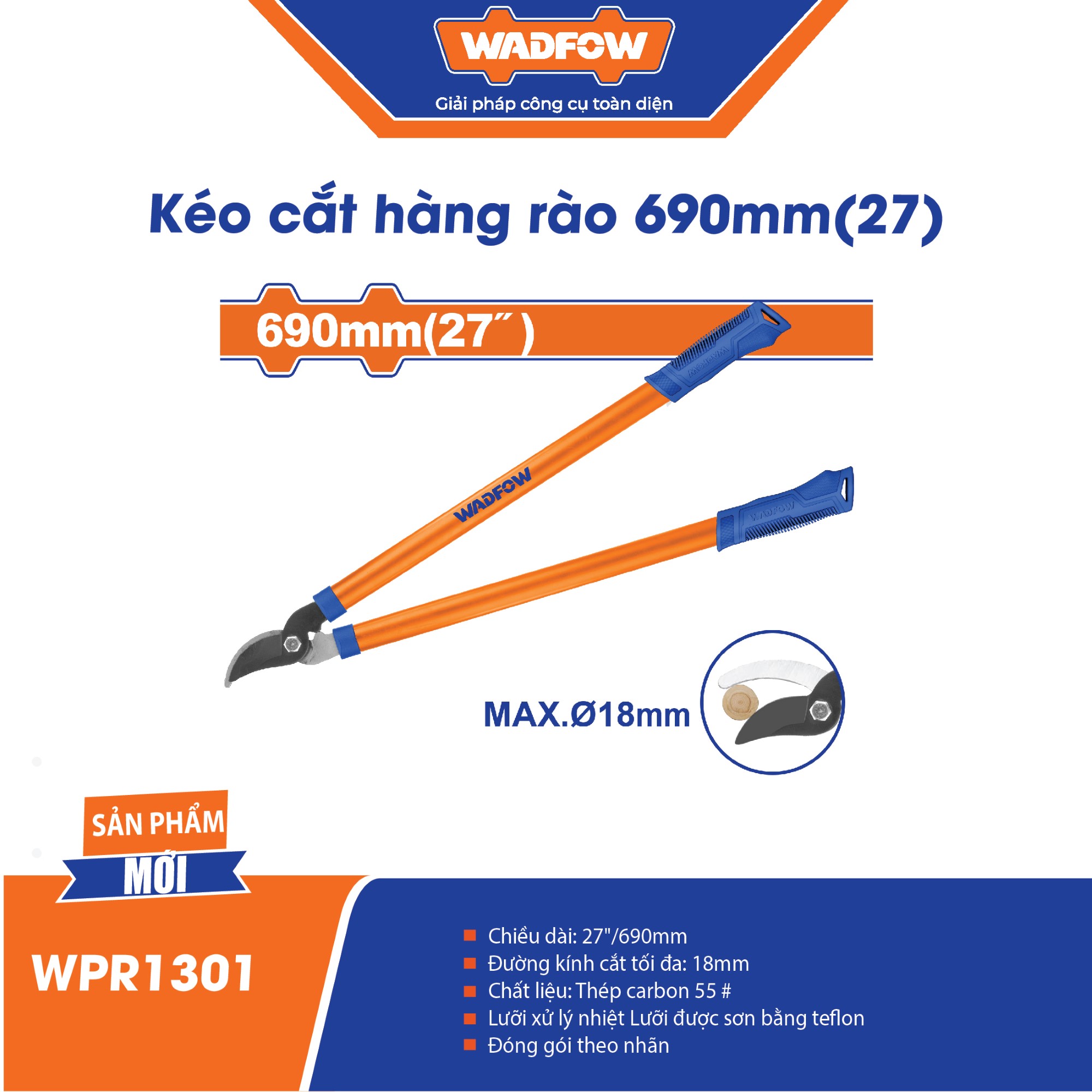 Kéo cắt hàng rào 690mm(27") WADFOW - WPR1301