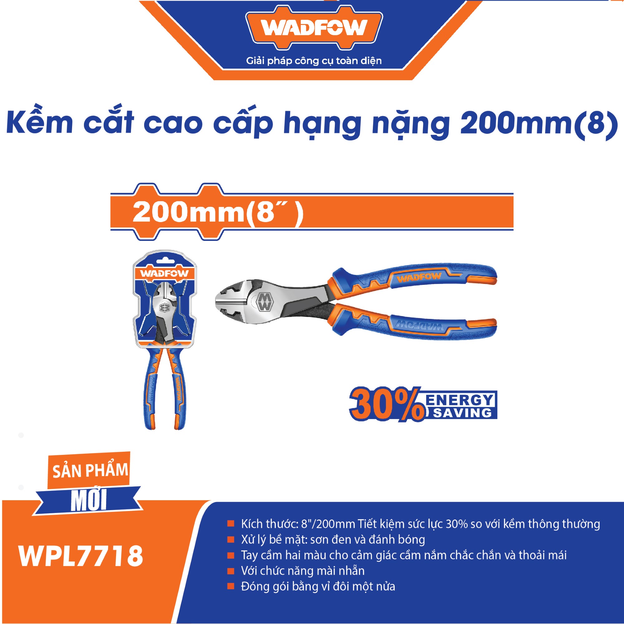 Kích thước: 8"/200mm Tiết kiệm sức lực 30% so với kềm thông thường