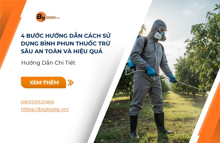 4 Bước Hướng Dẫn Cách Sử Dụng Bình Phun Thuốc Trừ Sâu An Toàn Và Hiệu Quả