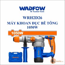 Máy khoan đục bê tông 1050W WADFOW - WRH2D26