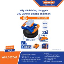 Máy đánh bóng dùng pin 20V-254mm  WADFOW - WHL352541